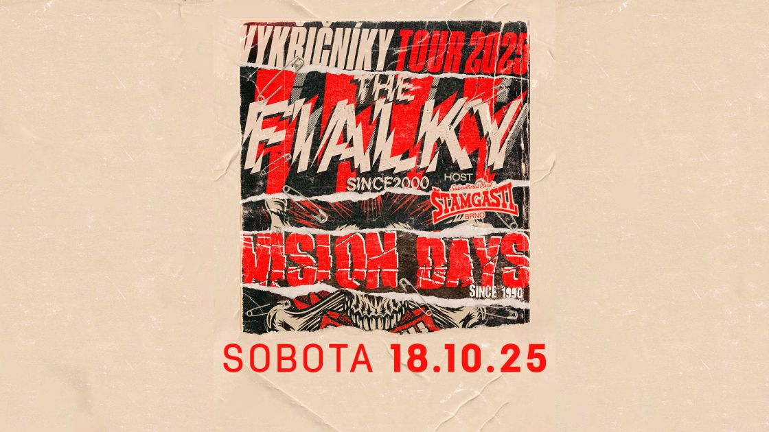 THE FIALKY, VISION DAYS, ŠTAMGASTI