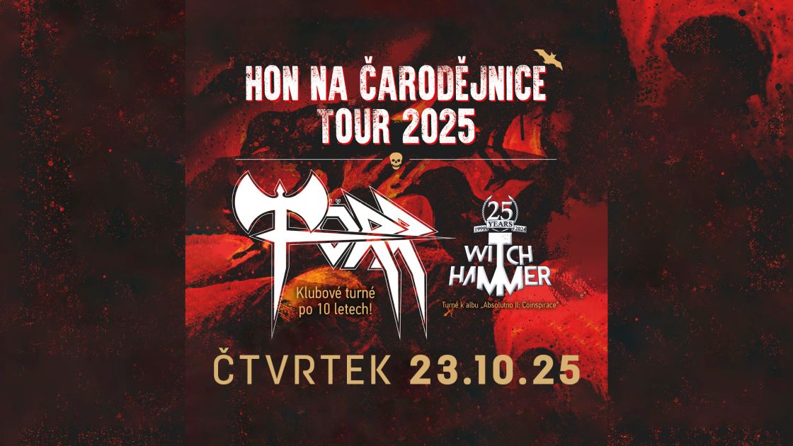 TÖRR, WITCH HAMMER - HON NA ČARODĚJNICE TOUR