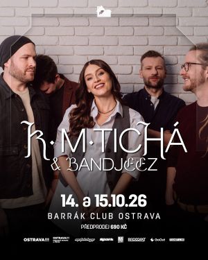 KATEŘINA MARIE TICHÁ & BANDJEEZ